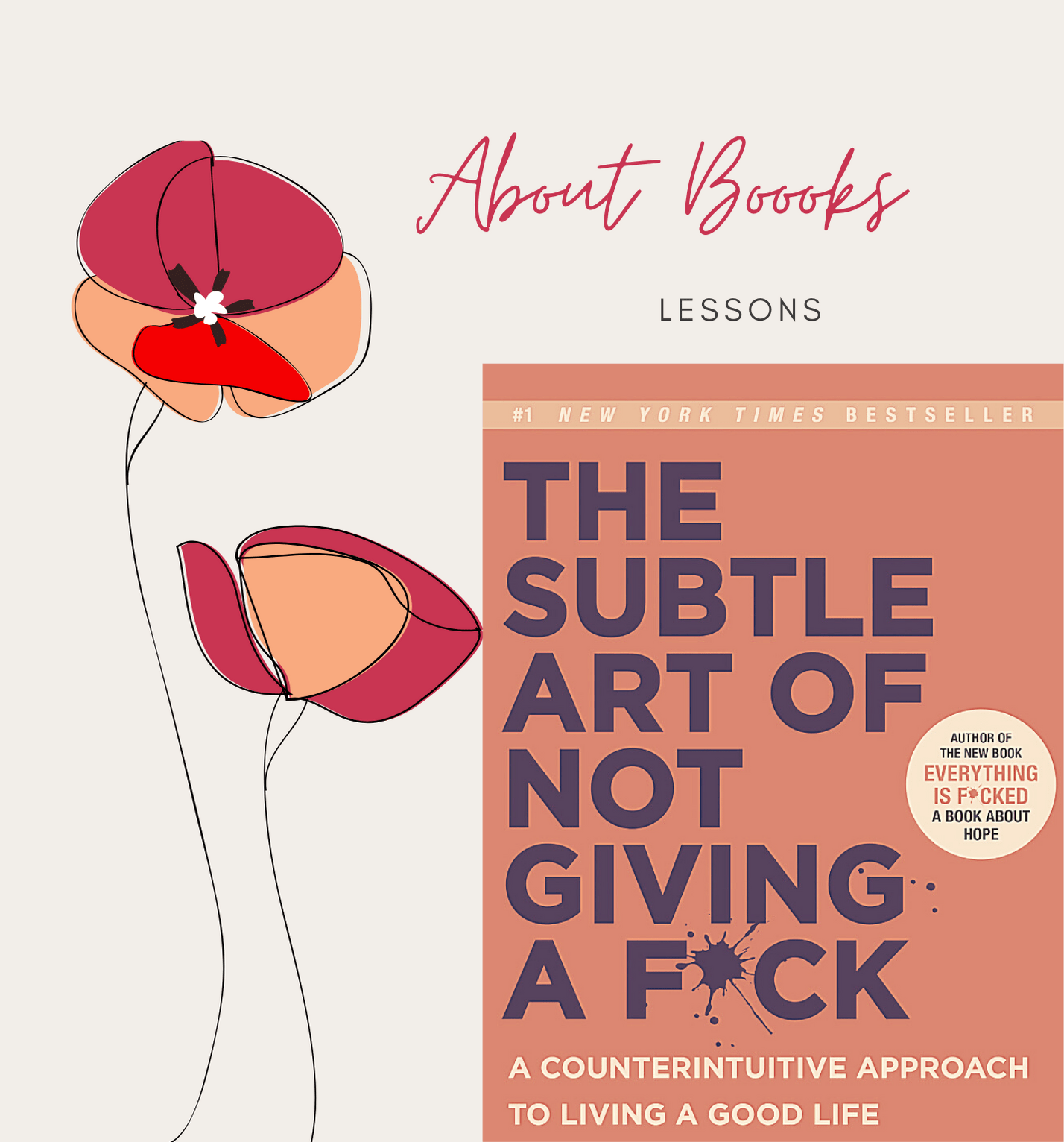 #4 Have you read The Subtle Art of Not Giving a F*ck
